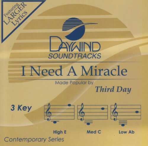 614187472026 I Need A Miracle