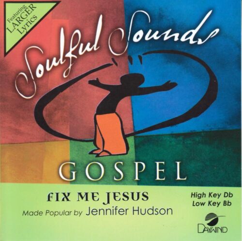 614187510827 Fix Me Jesus