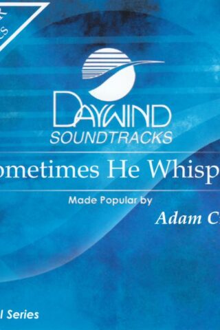 614187513125 Sometimes He Whispers