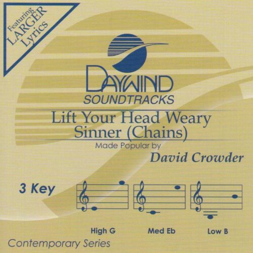 614187559628 Lift Your Head Weary Sinner