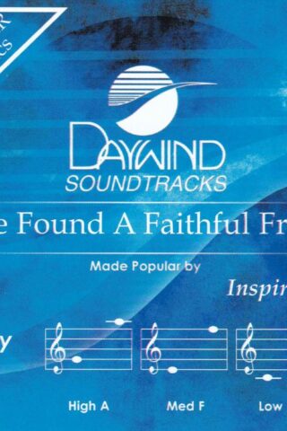 614187560327 I've Found A Faithful Friend