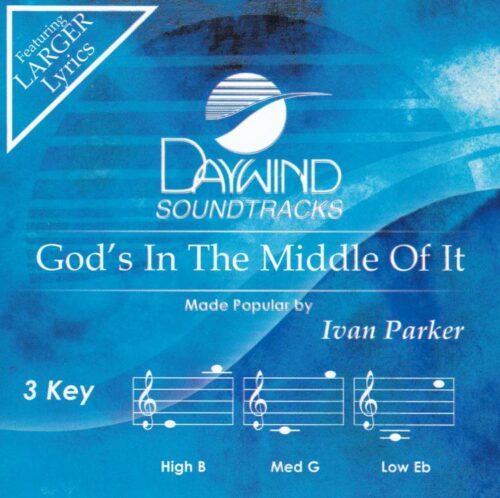 614187562024 God's In The Middle Of It