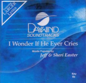 614187615027 I Wonder If He Ever Cries