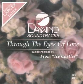 614187647028 Through The Eyes Of Love
