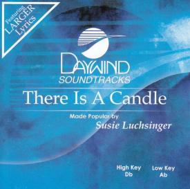 614187676622 There Is A Candle