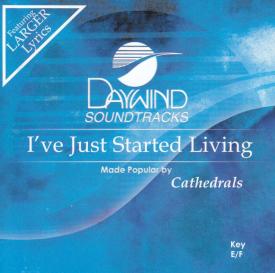 614187751923 I've Just Started Living