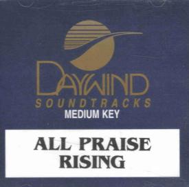 614187761427 All Praise Rising
