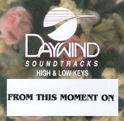 614187770726 From This Moment On