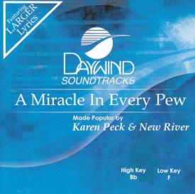 614187793428 Miracle In Every Pew