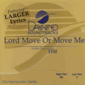 614187828526 Lord Move Or Move Me