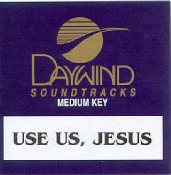 614187844328 Use Us Jesus