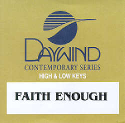 614187856024 Faith Enough