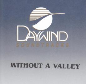 614187876527 Without A Valley