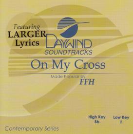 614187882320 On My Cross