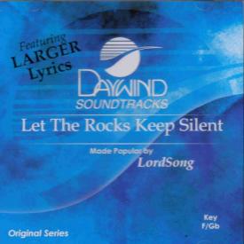 614187891728 Let The Rocks Keep Silent