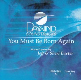 614187925829 You Must Be Born Again
