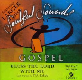 614187951125 Bless The Lord With Me