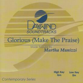 614187968925 Glorious (Make The Praise)
