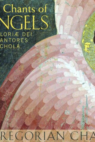 709887005121 Chant Of Angels : Gregorian Chant