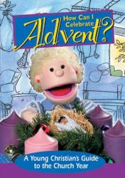 727985009186 How Can I Celebrate Advent (DVD)