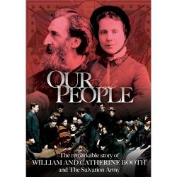 727985013428 Our People : The Remarkable Story Of William And Catherine Booth And The Sa (DVD