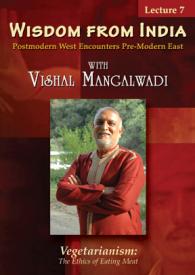 727985014784 Wisdom From India Lecture 7 (DVD)