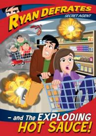 727985017440 Ryan Defrates Secret Agent And The Exploding Hot Sauce (DVD)