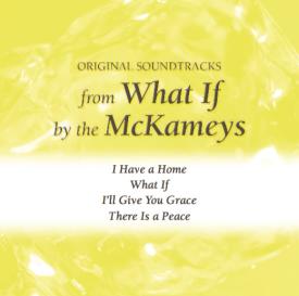 783895162229 What If Original Tracks Peg And Sheryl : I Have A Home What If Ill Give You