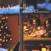 821277015326 Acappella Family Christmas