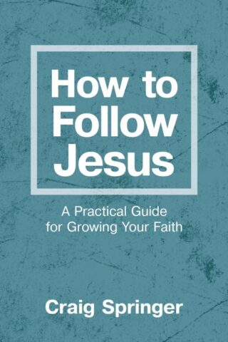 9780310093183 How To Follow Jesus