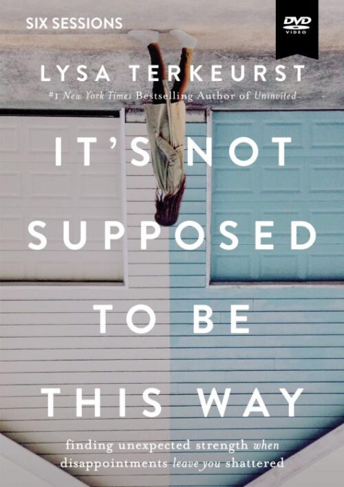 9780310094364 Its Not Supposed To Be This Way Video Study (DVD)