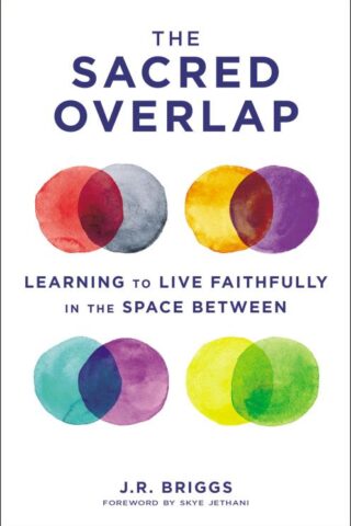 9780310102120 Sacred Overlap : Learning To Live Faithfully In The Space Between
