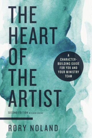 9780310111702 Heart Of The Artist Second Edition