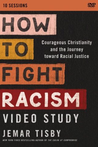 9780310113249 How To Fight Racism Video Study (DVD)