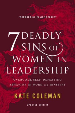 9780310119975 7 Deadly Sins Of Women In Leadership