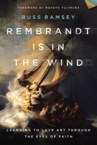9780310129721 Rembrandt Is In The Wind