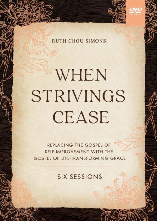 9780310130062 When Strivings Cease Video Study (DVD)