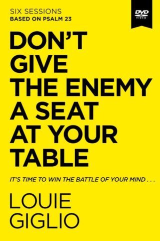 9780310134268 Dont Give The Enemy A Seat At Your Table Video Study (DVD)