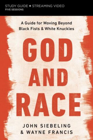 9780310137948 God And Race Study Guide Plus Streaming Video (Student/Study Guide)