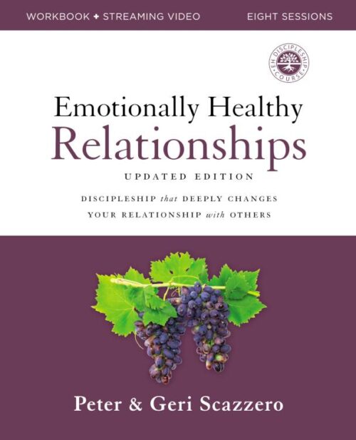 9780310145677 Emotionally Healthy Relationships Updated Edition Workbook Plus Streaming V (Wor