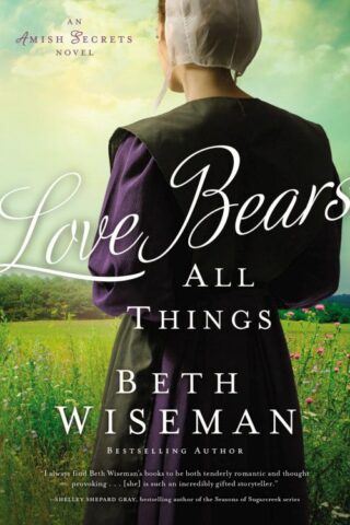9780310365617 Love Bears All Things