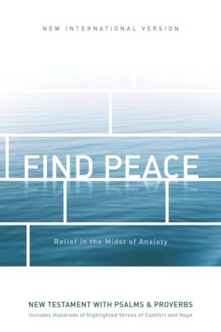 9780310452553 Find Peace New Testament With Psalms And Proverbs