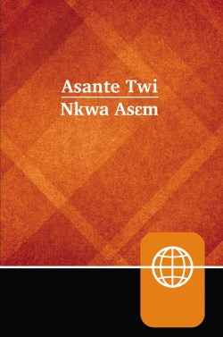 9780310460213 Asante Twi Contemporary Bible