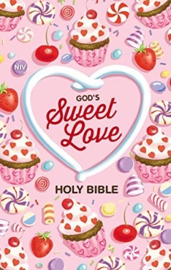 9780310765806 Gods Sweet Love Holy Bible Comfort Print