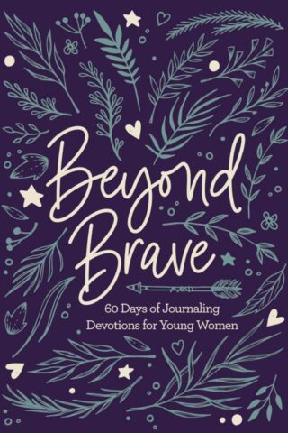 9780310769569 Beyond Brave