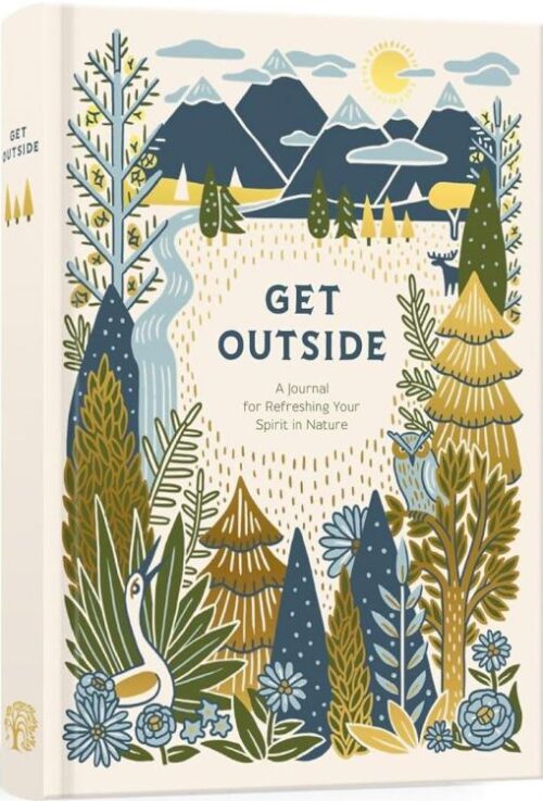 9780525654070 Get Outside : A Journal For Refreshing Your Spirit In Nature