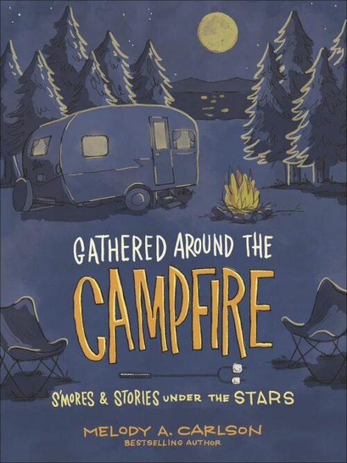9780736979757 Gathered Around The Campfire