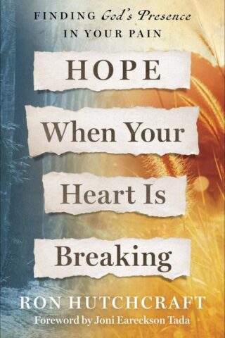 9780736981415 Hope When Your Heart Is Breaking