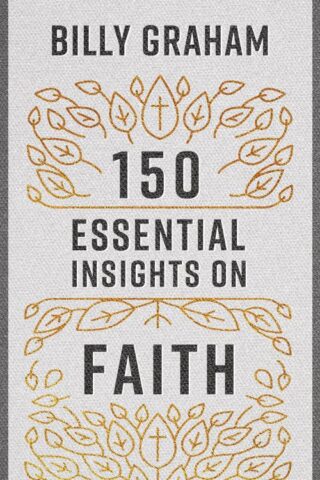 9780736982207 150 Essential Insights On Faith