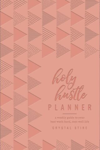 9780736982313 Holy Hustle Planner